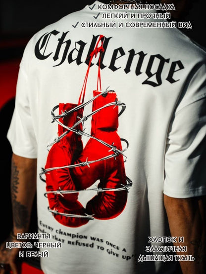 Challenge T-Shirt - Motivational Boxing Graphic Tee
