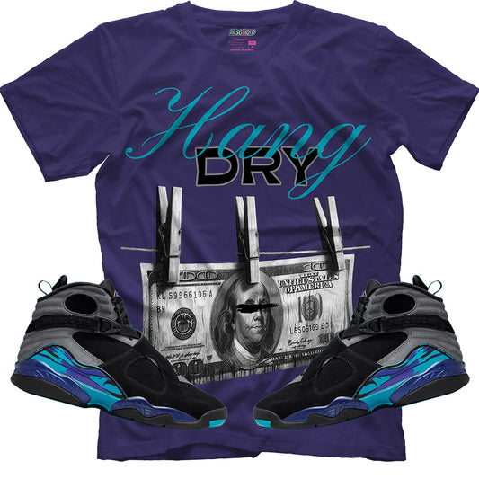 Hang Dry (Air Jordan 8 Aqua) T-Shirt