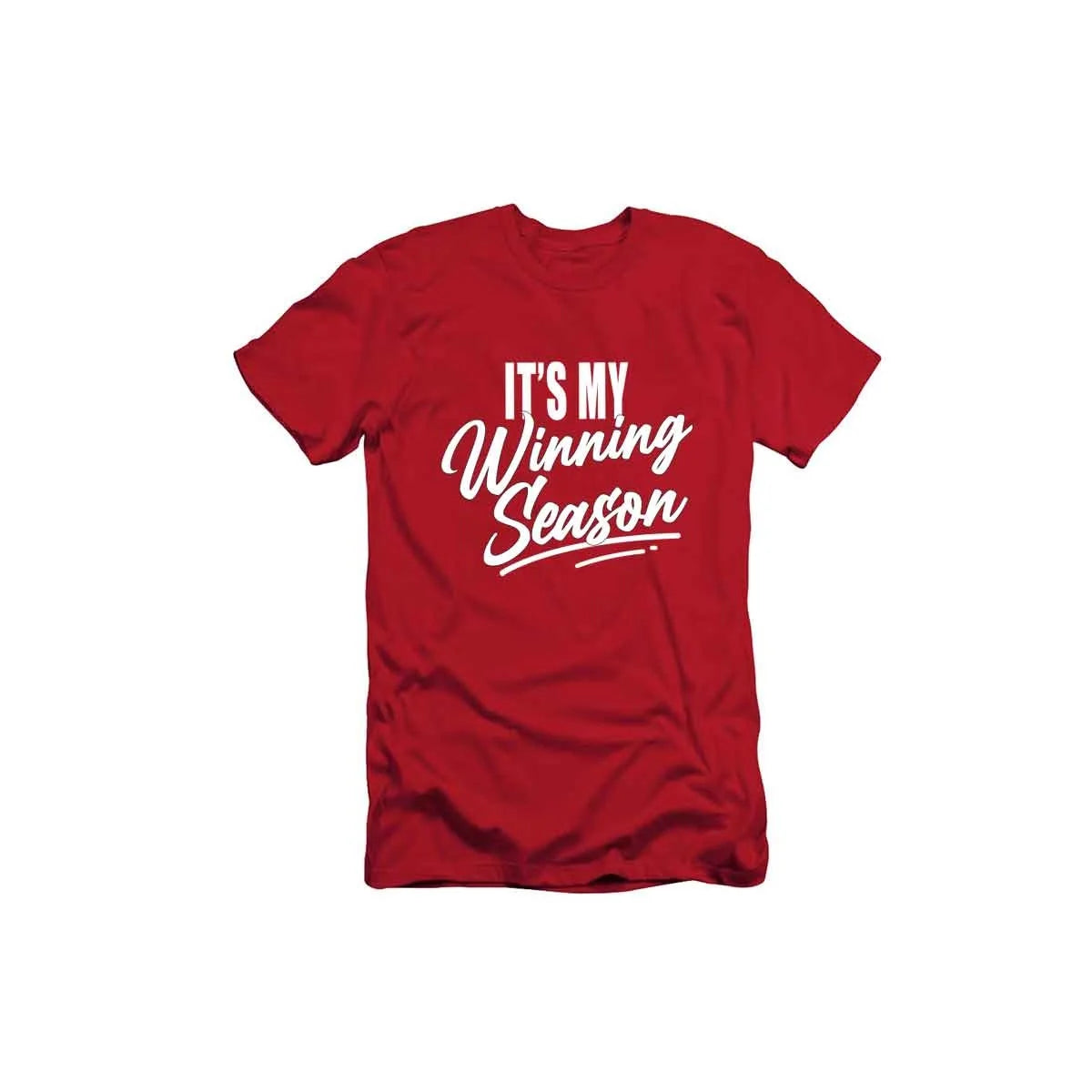 Its My Winning Season T-Shirt  {Unisex}